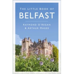 The Little Book of Belfast