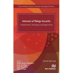 Internet of Things Security: Fundamentals, Techniques and Applications