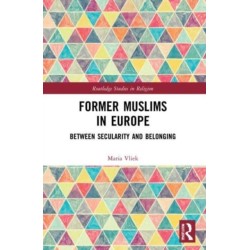 Former Muslims in Europe: Between Secularity and Belonging