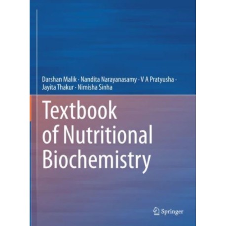 Textbook of Nutritional Biochemistry