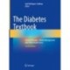 The Diabetes Textbook: Clinical Principles, Patient Management and Public Health Issues