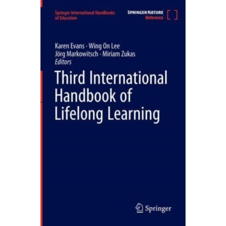 Third International Handbook of Lifelong Learning