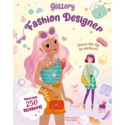 Glittery Fashion Designers: Sticker Book