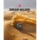 Dream Wilder: The Adventure of a Lifetime