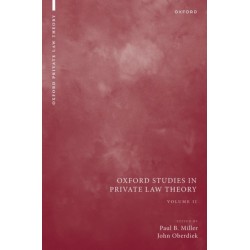 Oxford Studies in Private Law Theory: Volume II