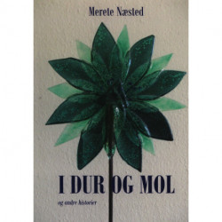 I dur og mol: og andre historier