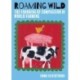 Roaming Wild: The Founding of Compassion in World Farming