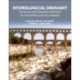 Hydrological Drought: Processes and Estimation Methods for Streamflow and Groundwater