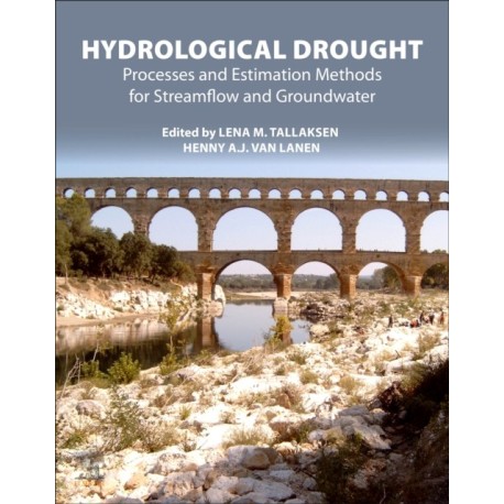 Hydrological Drought: Processes and Estimation Methods for Streamflow and Groundwater