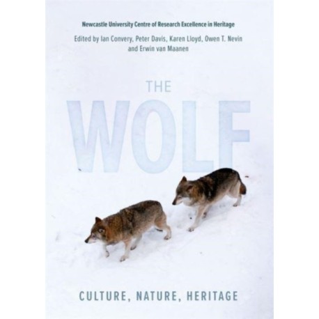 The Wolf: Culture, Nature, Heritage