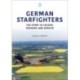 German Starfighters: The Story in Colour: Training and Service