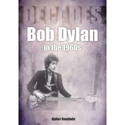 Bob Dylan 1962 to 1970 On Track: On Track