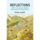 Reflections: What Wildlife Needs and How to Provide it