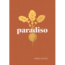 Paradiso: Recipes and Reflections