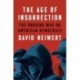 The Age of Insurrection: The Radical Right's Assault on American Democracy