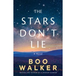 The Stars Don't Lie: A Novel