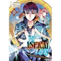 My Isekai Life 07: I Gained a Second Character Class and Became the Strongest Sage in the World!: I Gained a Second Character Class and Became the Strongest Sage in the World!