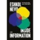 Inside Information: A Novel
