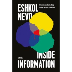 Inside Information: A Novel