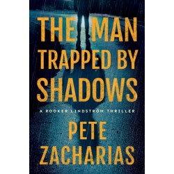 The Man Trapped by Shadows