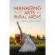 Managing the Arts in Rural Areas