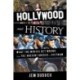 Hollywood and History: What the Movies Get Wrong from the Ancient Greeks to Vietnam