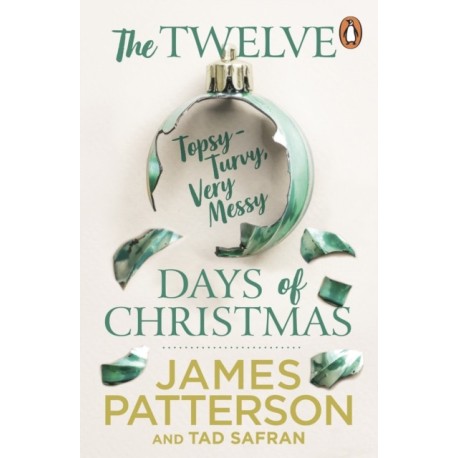 The Twelve Topsy-Turvy, Very Messy Days of Christmas