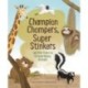 Champion Stompers, Super Stinkers and Other Poems by Extraordinary Animals