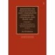 Dalhuisen on Transnational and Comparative Commercial, Financial and Trade Law Volume 1: The Transnationalisation of Commercial and Financial Law. The New Lex Mercatoria and its Sources