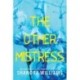 The Other Mistress: A Riveting Psychological Thriller with a Shocking Twist