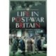 Life in Post-War Britain: Toils and Efforts Ahead