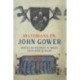 Historians on John Gower