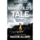 Marigold’s Tale: Book 2 of the Lonely Island Series