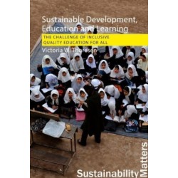 Sustainable Development, Education and Learning: The Challenge of Inclusive, Quality Education for All