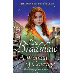 A Woman of Courage: A heart-warming historical novel from the Sunday Times bestselling author
