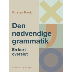 Den nødvendige grammatik. En kort oversigt