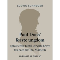 Paul Dons' første ungdom oplyst efter hidtil utrykte breve fra ham til Chr. Molbech