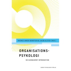 Organisationspsykologi: En casebaseret introduktion