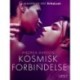 Kosmisk forbindelse – erotisk novelle