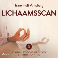 Scandinavische meditatie en ontspanning -5 - Lichaamsscan