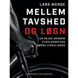 Mellem tavshed og løgn. En rejse gennem cykelsportens mørke virkelighed