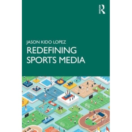 Redefining Sports Media