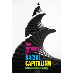 The Futures of Racial Capitalism
