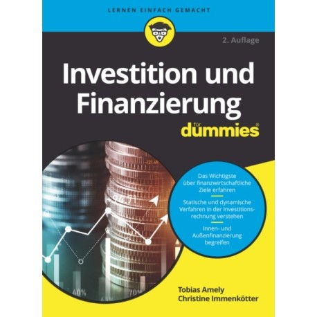 Investition und Finanzierung fur Dummies