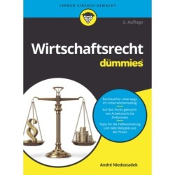 Wirtschaftsrecht fur Dummies