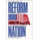 Reform Nation: The First Step Act and the Movement to End Mass Incarceration
