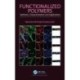 Functionalized Polymers: Synthesis, Characterization and Applications