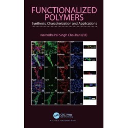 Functionalized Polymers: Synthesis, Characterization and Applications