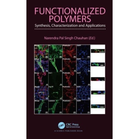 Functionalized Polymers: Synthesis, Characterization and Applications