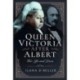 Queen Victoria After Albert: Her Life and Loves